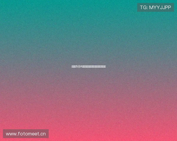 看球网NBA今日全场精彩比赛录像完整回放集锦 看球网NBA今日全场精彩比赛录像完整回放集锦